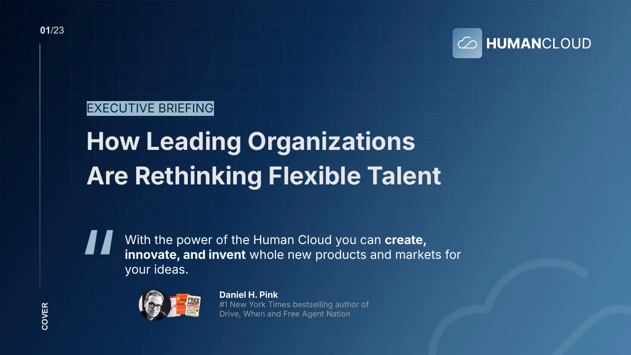Executive briefing deck, cover: How Leading Organizations Are Rethinking Flexible Talent